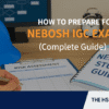 How to Prepare for NEBOSH IGC Exam