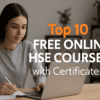 Top 10 Free Online HSE Courses With Certificates